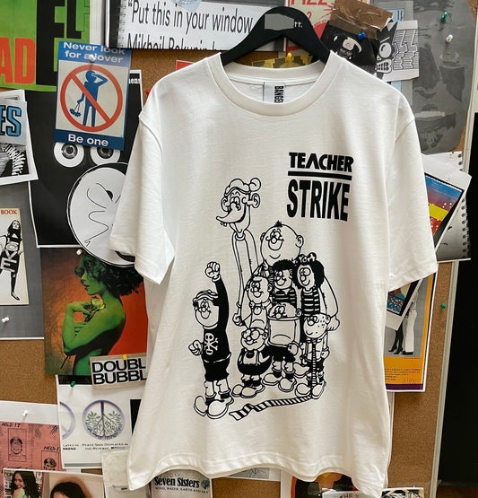 TEACHER STRIKE white t-shirt