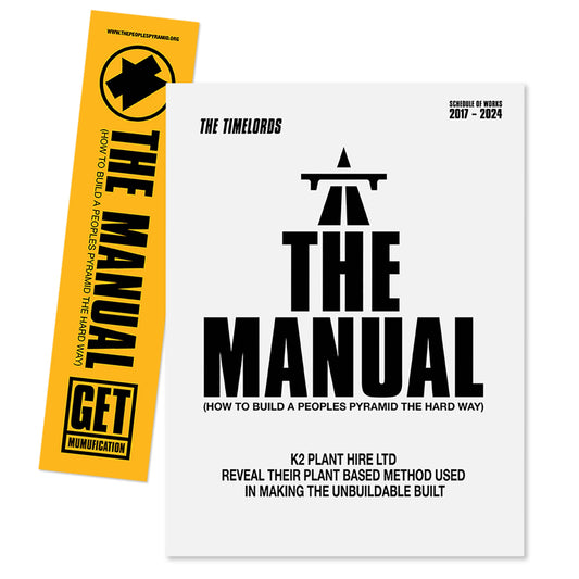 THE MANUAL (How To Build a Peoples Pyramid the Hard Way) paperback Book