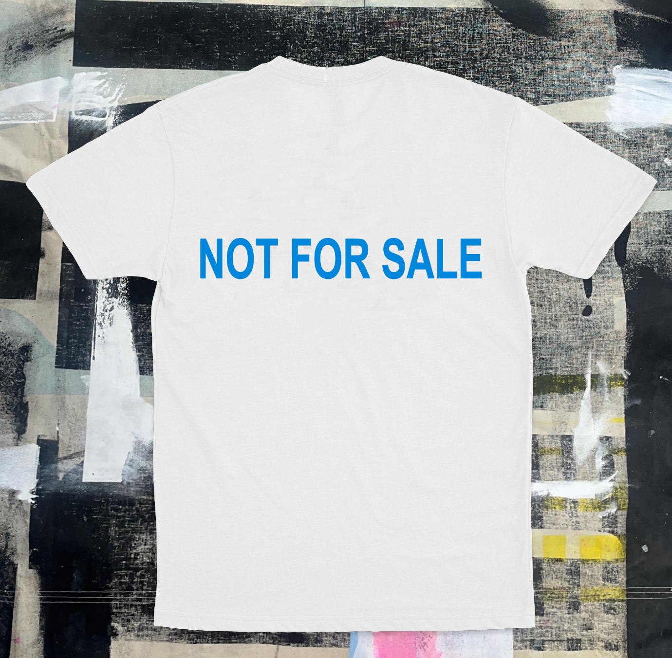 NOT FOR SALE white T-shirt