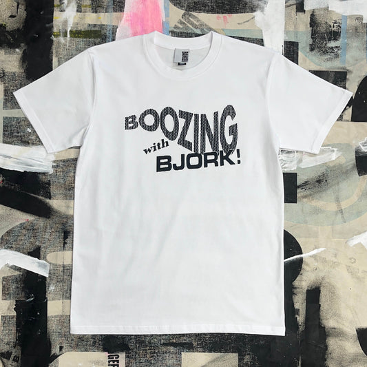 BOOZING WITH BJORK white T-shirt