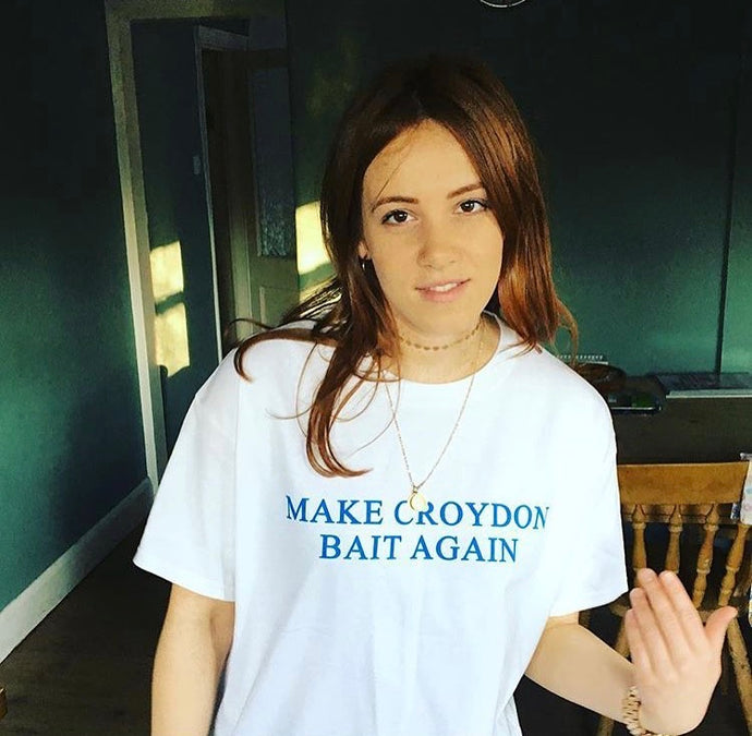 MAKE CROYDON BAIT AGAIN