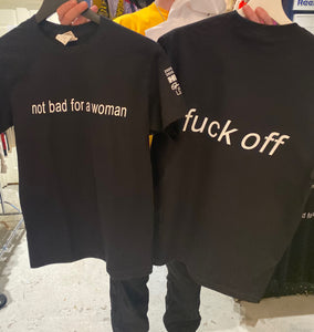 NOT BAD FOR A WOMAN black t shirt
