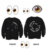WHEN I CLOSE MY EYES I TRIP BALLS JUMPER